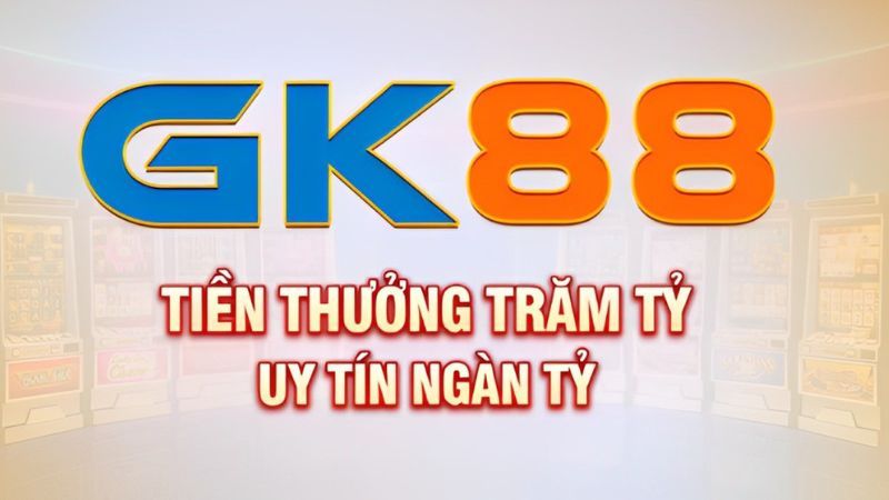 Sơ lược thông tin chung về khuyến mãi GK88